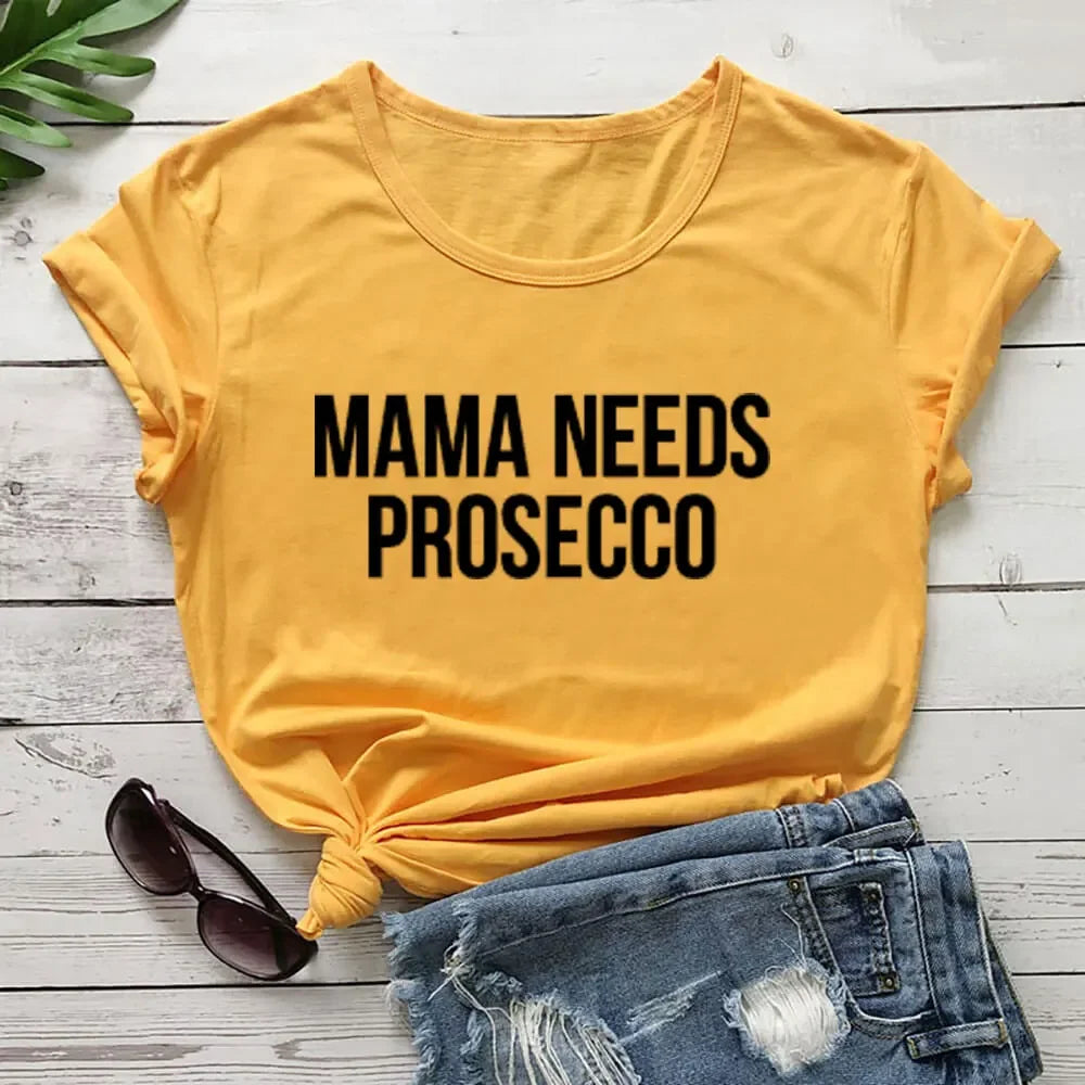 Cotton Women T Shirt MaMa Needs Prosecco New Arrival Russian Top Cyrillic Women Funny Summer Casual Breathable Short Sleeve Tee